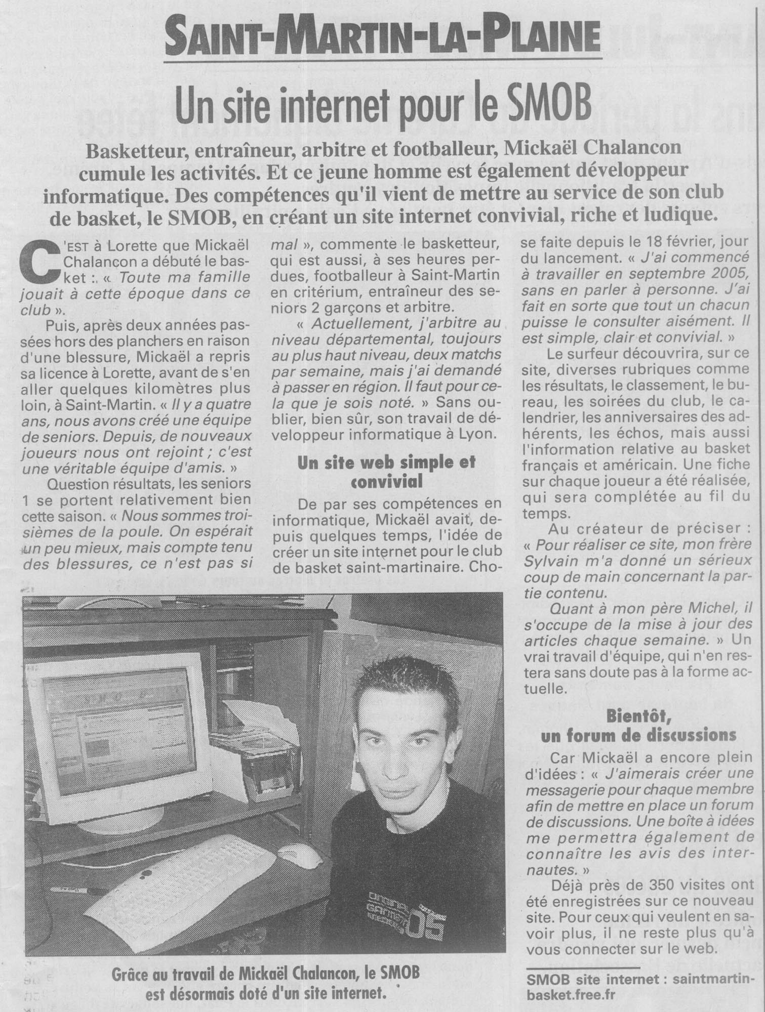 Article paru sur le journal du Dimanche 05 Mars, rédigé par Sandrine BOURGET :  Un site Internet pour le SMOB post thumbnail image